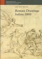 Roman Drawings Before 1800 - 