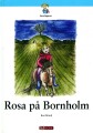 Rosa På Bornholm - 
