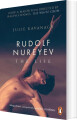 Rudolf Nureyev The Life - Film Tie-In