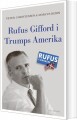 Rufus Gifford I Trumps Amerika - 