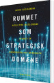 Rummet Som Strategisk Domæne