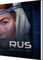Rus - Vikinger I Øst - 