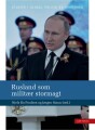 Rusland Som Militær Stormagt - 