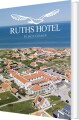 Ruths Hotel - 