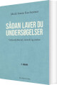 Sådan Laver Du Undersøgelser