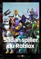 Sådan Spiller Du Roblox