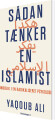 Sådan Tænker En Islamist