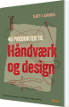 Sæt I Gang Produkter I Håndværk Og Design