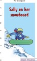 Sally On Her Snowboard - 