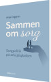 Sammen Om Sorg