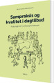 Sampraksis Og Kvalitet I Dagtilbud