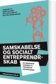 Samskabelse Og Socialt Entreprenørskab - 