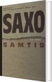 Saxo Og Hans Samtid - 