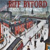 Biff Byford - School Of Hard Knocks - 