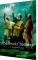 Schweiz Historie