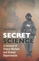 Secret Science