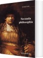 Secunda Philosophia - 