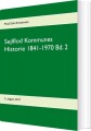 Sejlflod Kommunes Historie 1841-1970 - Bind 2 - 