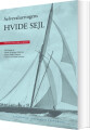 Selvevalueringens Hvide Sejl