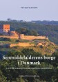 Senmiddelalderens Borge I Danmark