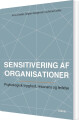 Sensitivering Af Organisationer - 