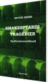 Shakespeares Tragedier Og Renæssancefilosofi - 