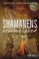 Shamanens Hemmelighed - 