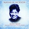 Mahalia Jackson - Silent Night - 