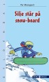 Silje Står På Snow-Board - 