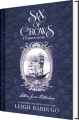 Six Of Crows