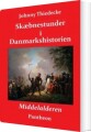 Skæbnestunder I Danmarkshistorien 1675-1788 - 