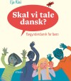 Skal Vi Tale Dansk - 