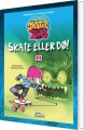 Skate Eller Dø - 