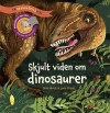 Skjult Viden Om Dinosaurer - En Skyggespilsbog - 
