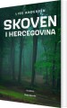 Skoven I Hercegovina - 