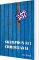 Skurvogn 537 Christiania - 