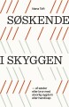 Søskende I Skyggen