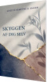Skyggen Af Dig Selv