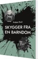 Skygger Fra En Barndom