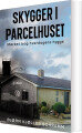 Skygger I Parcelhuset