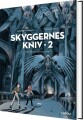 Skyggernes Kniv 2 - 