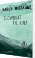 Slowboat Til Kina - 
