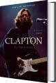 Slowhand - Eric Clapton Biografi - 