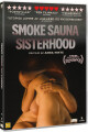 Smoke Sauna Sisterhood