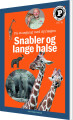 Snabler Og Lange Halse - Læs Selv-Serie - 