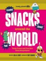 Snacks Around The World Lonely Planet Kids