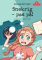 Snekrig - Pas På