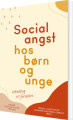 Socialangst Hos Børn Og Unge