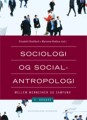 Sociologi Og Socialantropologi - 