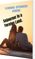 Sojourner In A Foreign Land